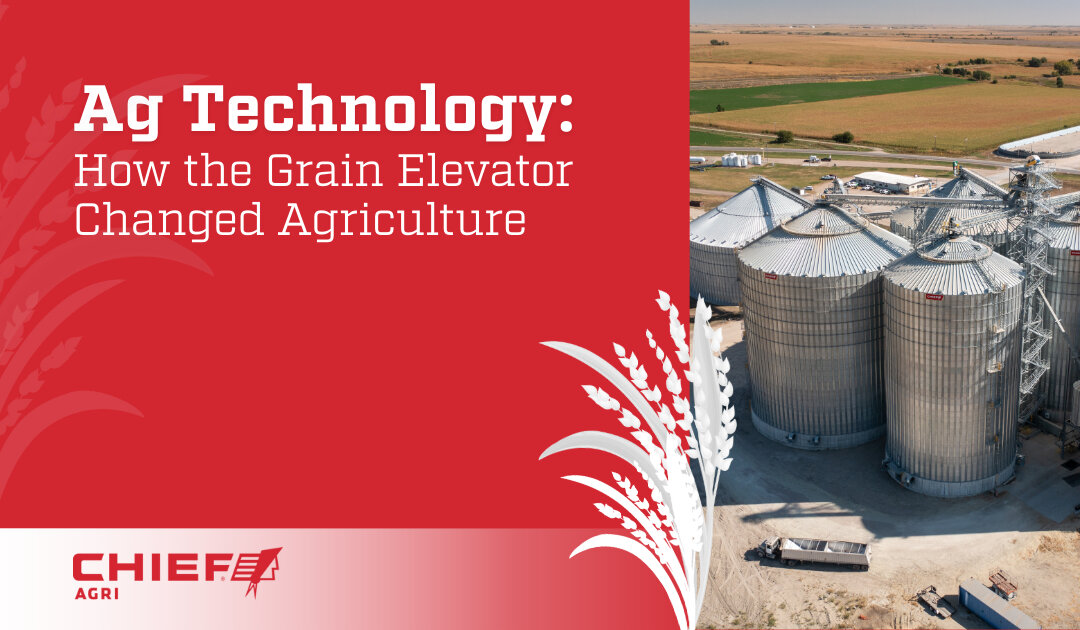 Ag Technology: How the Grain Elevator Changed Agriculture